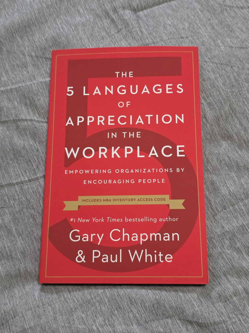 The 5 Languages of Appreciation in the Workplace - Red Paperback